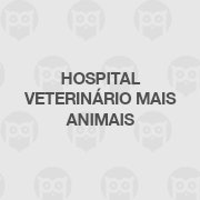 Hospital Veterinário Mais Animais