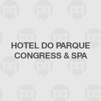Hotel do Parque Congress & SPA
