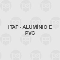 ITAF - Alumínio e PVC