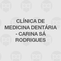 Clínica de Medicina Dentária - Carina Sá Rodrigues
