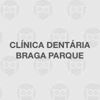 Clínica Dentária Braga Parque
