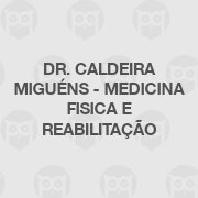 Dr. Caldeira Miguéns - Medicina Fisica e Reabilitação