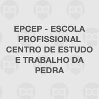 EPCEP - Escola Profissional Centro de Estudo e Trabalho da Pedra
