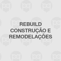 Rebuild Construção e Remodelações