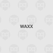 Waxx