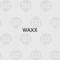 Waxx