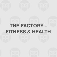 The Factory - Fitness & Health