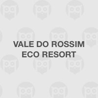 Vale do Rossim Eco Resort